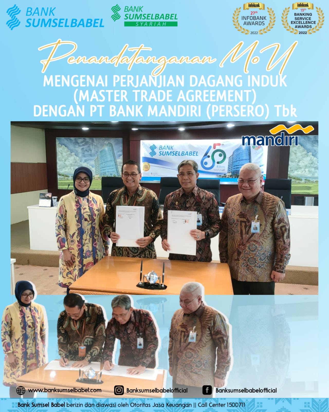 BANK SUMSEL BABEL DAN BANK MANDIRI BERKOLABORASI LEBIH KUAT UNTUK MENINGKATKAN PERTUMBUHAN EKONOMI SUMSEL DAN BABEL