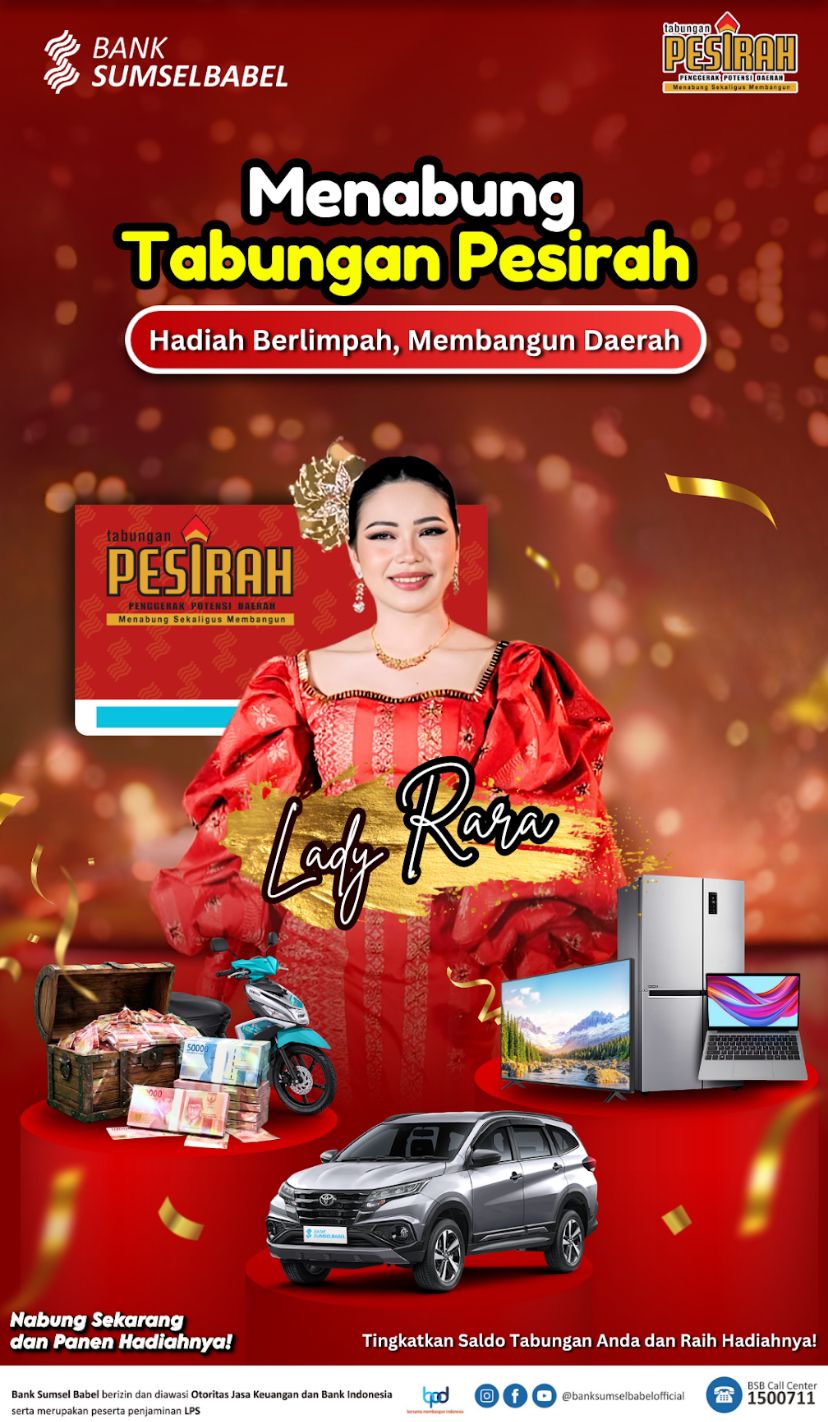 Save with Tabungan Pesirah, Reap the Rewards